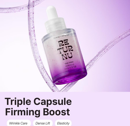 RETURNU THE FIRM AMPOULE 30ml
